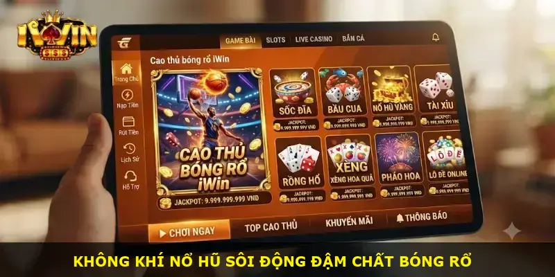 Cao thủ bóng rổ iWin - ảnh 1